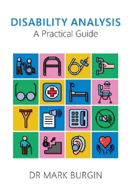 Disability Analysis: A Practical Guide by Mark Burgin