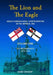 The Lion and The Eagle by David Gregory