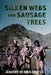 Silken Webs and Sausage Trees by Krajewski, Andrew