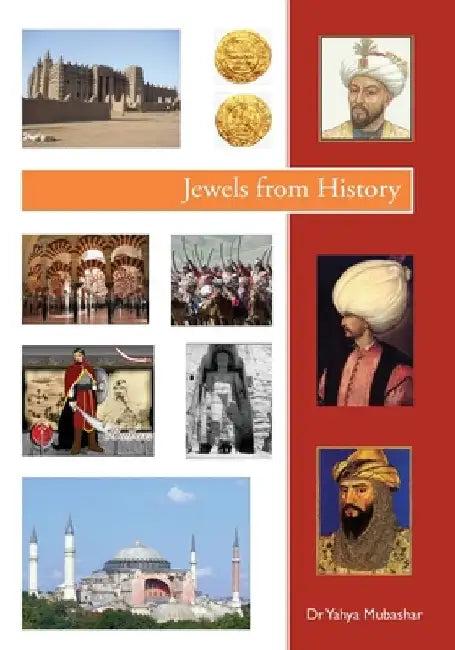 Jewels from History by Yahya Mubashar