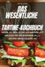 Das Wesentliche Tartine-Kochbuch by Carolin Günther