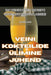 Veini Kokteilide Ülimine Juhend by Nadezda Tamm