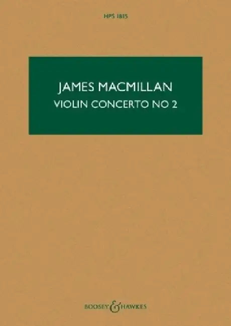 Macmillan: Violin Concerto No. 2 Hps 1815 Study Score by James MacMillan