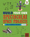 Build Your Own Spectacular Space Projects by Rob Ives