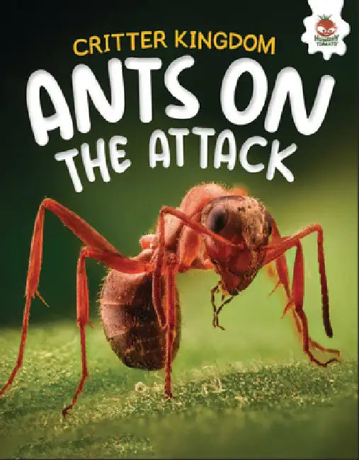 Ants on the Attack by Storm, Rebecca