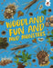 Woodland Fun and Mud Monsters by Emily Kington