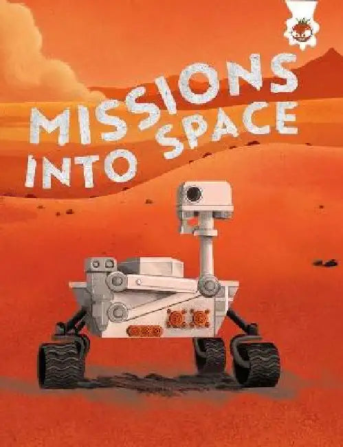 Missions into Space by Kate Comisso