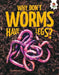 Young Science Seekers: Why Don't Worms Have Legs? by Rebecca Storm