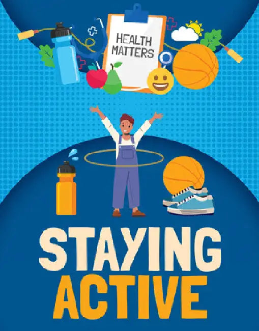 Staying Active by Nancy Dickmann