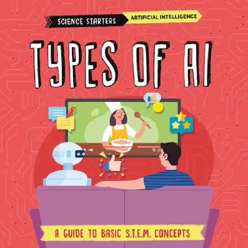 Types of AI by Nancy Dickmann