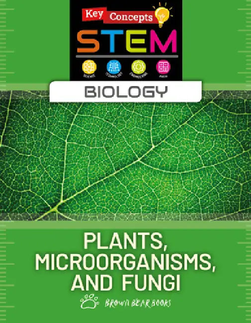 Plants, Microorganisms, and Fungi by Anne O'Daly