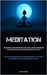 Meditation: Through Natural Pure Awareness Meditation, You May Look Into Your Own Mind, Relax Into Pure Being, And Learn More About Who You Really Are by Schmid, Hannes