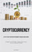 Cryptocurrency: A Step By Step Guide To Investing In Cryptocurrencies "Unlocking The Digital Frontier" (Strategies For Automated Day Trading In Crypto by Venturi, Lúcio