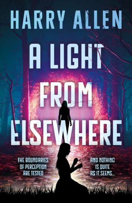 A Light From Elsewhere by Harry Allen