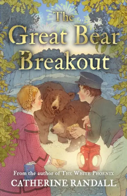 The Great Bear Breakout by Catherine Randall