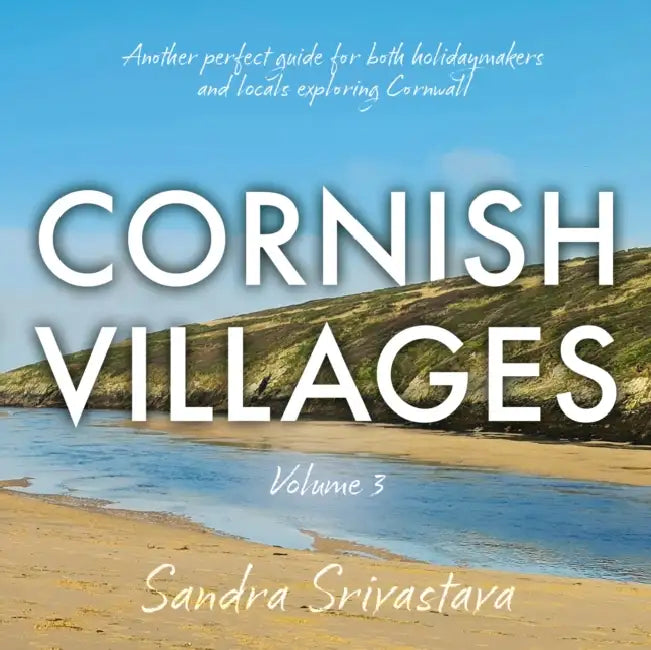 Cornish Villages Volume 3 by Sandra Srivastava