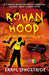 Rohan Hood and the Kooky Starlights: The Kaleidoscopic Shadows by Errol Longstride