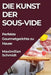 Die Kunst der Sous-Vide: Perfekte Gourmetgerichte zu Hause by Maximilian Schmidt