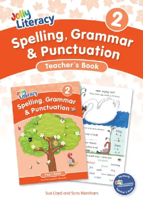 Spelling, Grammar & Punctuation Teacher’s Book 2: In Precursive Letters by Sue Lloyd, Sara Wernham