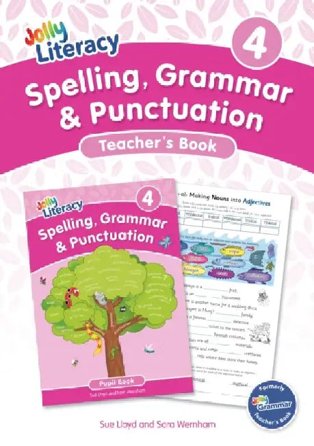 Spelling, Grammar & Punctuation Teacher’s Book 4: In Precursive Letters by Sue Lloyd, Sara Wernham