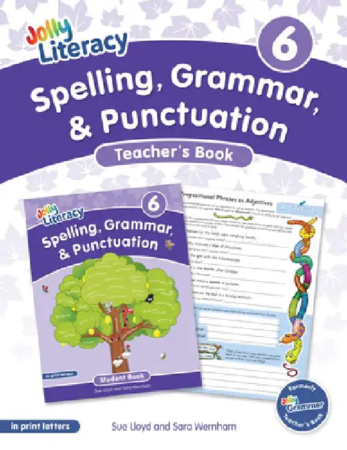 Spelling, Grammar, & Punctuation Teacher's Book 6: In Print Letters (American English Edition) by Sue Lloyd