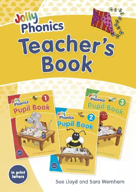 Jolly Phonics Teacher's Book: in Print Letters by Sara Wernham
