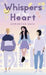 Whispers of the Heart by Samantha Seah