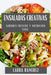 Ensaladas Creativas: Sabores Frescos y Nutrición Sana by Laura Ramírez