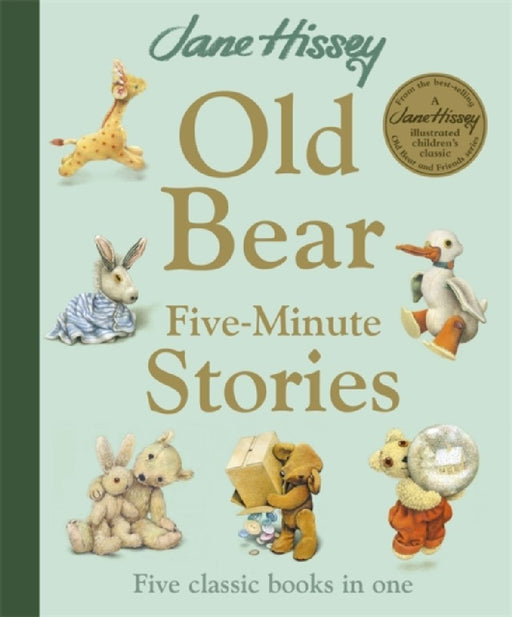 Old Bear Five-Minute Stories by Jane Hissey