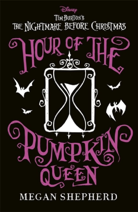 Disney Tim Burton's The Nightmare Before Christmas: Hour of the Pumpkin Queen  by Megan Shepherd