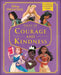 Disney Princess: Tales of Courage and Kindness: A stunning new Disney Princess treasury featuring 14 original illustrated stories by Walt Disney