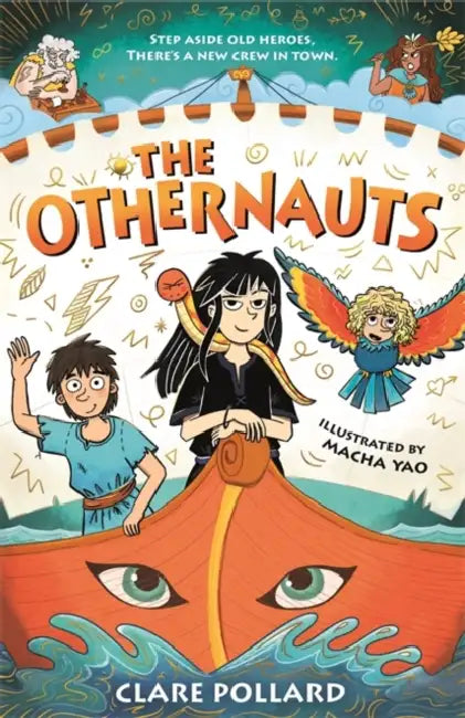 The Othernauts: A laugh-out-loud ancient Greek adventure for kids! by Clare Pollard