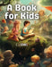 A Book for Kids by C J Dennis