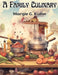 A Family Culinary: Recipes to Remember by Margie G Kuhn