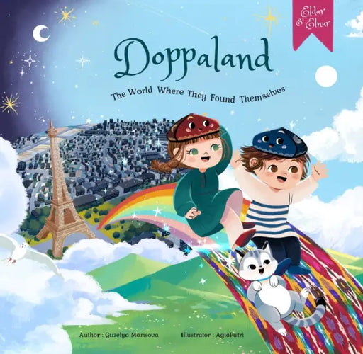 Doppaland: The World Where They Found Themselves by Guzelya Marisova, Agia Putri