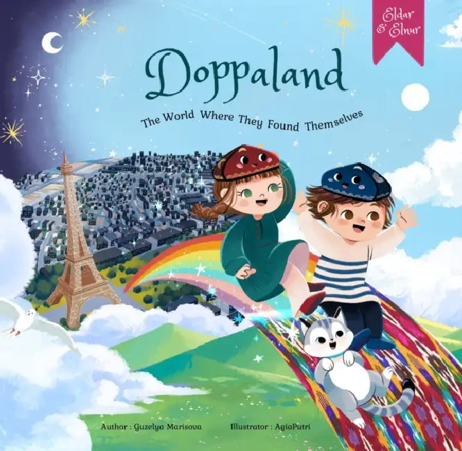 Doppaland: The World Where They Found Themselves by Guzelya Marisova, Agia Putri