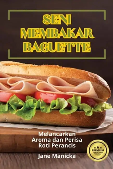 Seni Membakar Baguette by Jane Manicka
