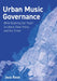Urban Music Governance: What Busking Can Teach Us about Data, Policy and Our Cities by Jess Reia