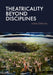 Theatricality Beyond Disciplines by Amin Erfani