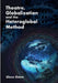Theatre, Globalization and the Heteroglobal Method by Glenn Odom