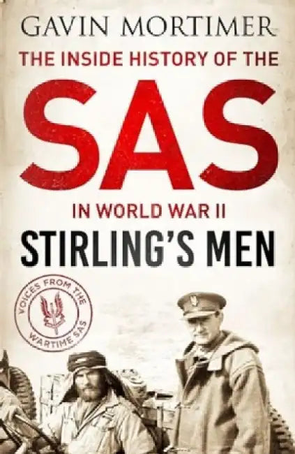 Stirling's Men by Gavin Mortimer