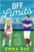 Off Limits: A fiery, forbidden Cheerleader x Footballer romance by Emma Rae
