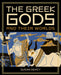 The Greek Gods and Their Worlds  by Susan Deacy