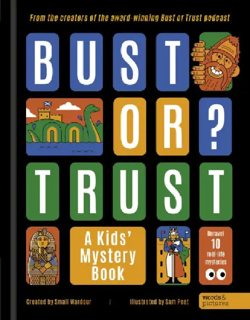 BUST OR TRUST: A Kids' Mystery Book by Small Wardour