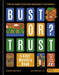 BUST OR TRUST: A Kids' Mystery Book by Small Wardour