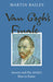 Van Gogh's Finale: Auvers and the Artist's Rise to Fame by Martin Bailey