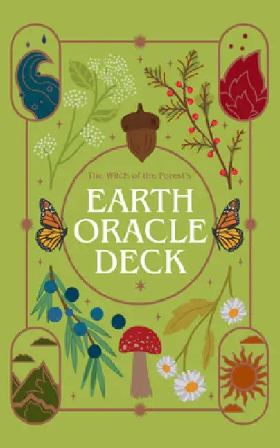 The Witch of the Forest's Earth Oracle Deck: 78 oracle cards & green magick guide by Lindsay Squire