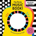 My Busy Music Book!: A Playful Music Book with Pages to Twang, Bang, and Rattle! by Design Eye