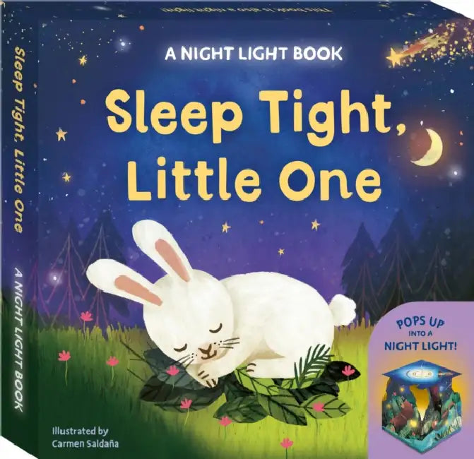Sleep Tight, Little One: A Night Light Book: Pops Up Into a Night Light! by David Hawcock, Johnny Barr, Carmen Saldana