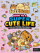 Fuzzballs Guide to a Super Cute Life by Marc Sach